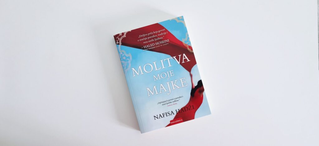 Molitva moje majke Nafisa Hadži