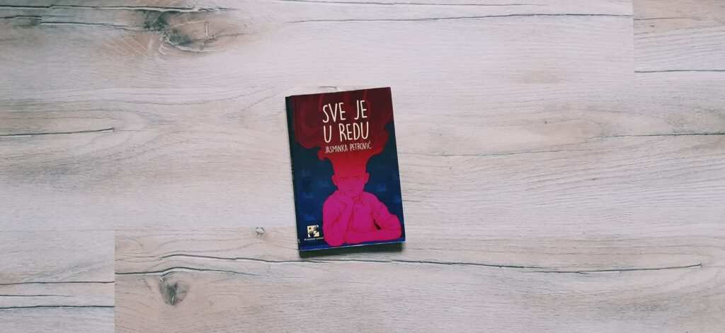 Sve je u redu Jasminka Petrović