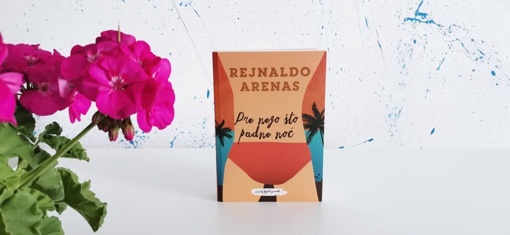 Pre nego što padne noć Rejnaldo Arenas