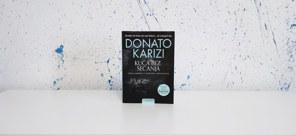 Kuća bez sećanja Donato Karizi