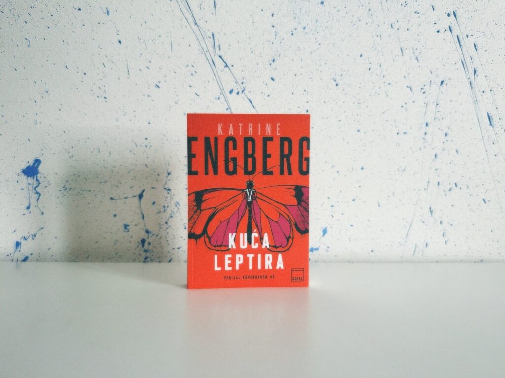 Kuća leptira Katrine Engberg