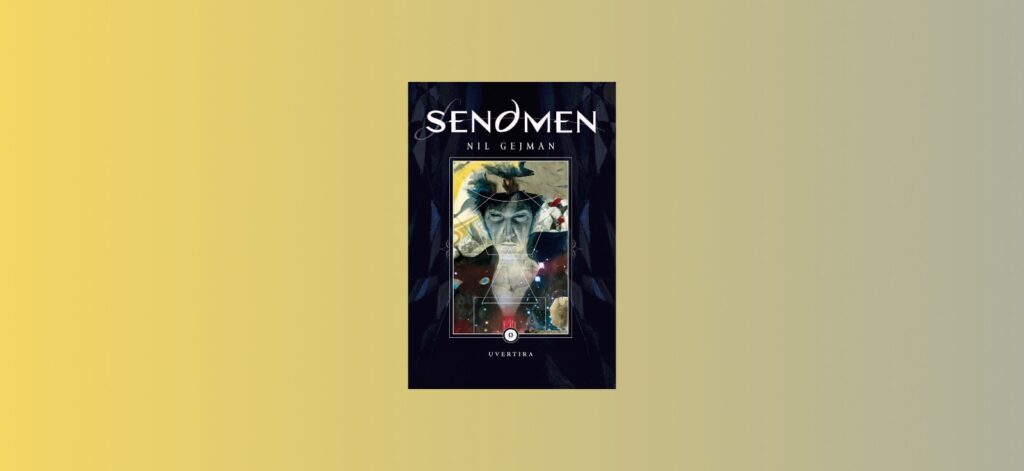 Sendmen: Uvertira Nil Gejman