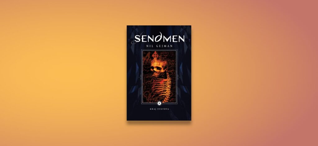 Sendmen 8: Kraj svetova Nil Gejman